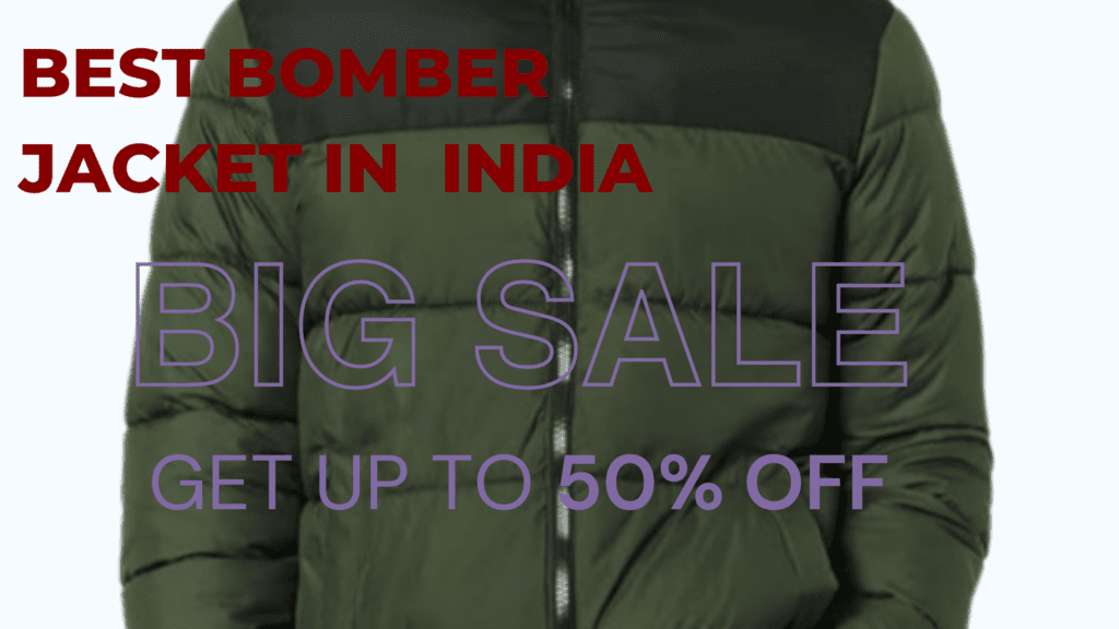 Best Bomber Jacket In India